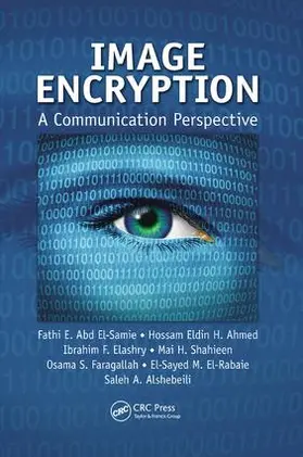 Abd El-Samie / Ahmed / Elashry |  Image Encryption | Buch |  Sack Fachmedien