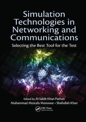 Pathan / Monowar / Khan |  Simulation Technologies in Networking and Communications | Buch |  Sack Fachmedien