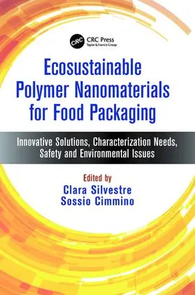 Silvestre / Cimmino |  Ecosustainable Polymer Nanomaterials for Food Packaging | Buch |  Sack Fachmedien