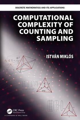 Miklos |  Computational Complexity of Counting and Sampling | Buch |  Sack Fachmedien