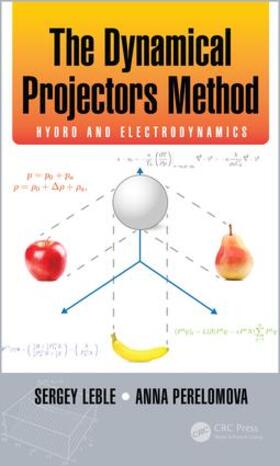 Leble / Perelomova |  The Dynamical Projectors Method | Buch |  Sack Fachmedien