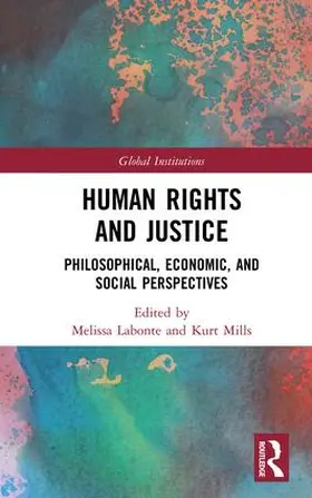 Labonte / Mills |  Human Rights and Justice | Buch |  Sack Fachmedien