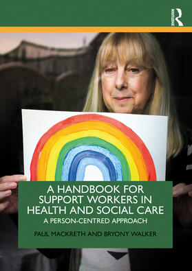 Walker / Mackreth |  A Handbook for Support Workers in Health and Social Care | Buch |  Sack Fachmedien