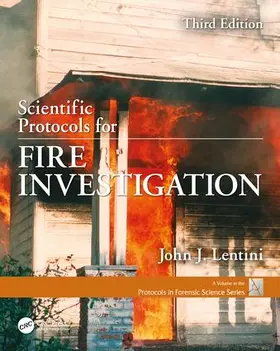 Lentini |  Scientific Protocols for Fire Investigation, Third Edition | Buch |  Sack Fachmedien