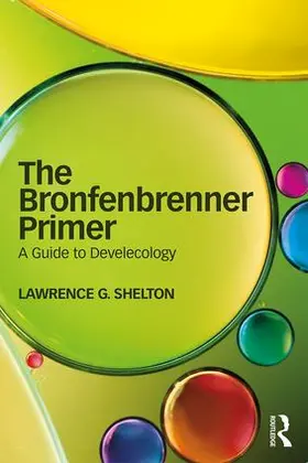 Shelton |  The Bronfenbrenner Primer | Buch |  Sack Fachmedien