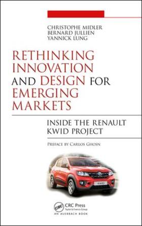 Midler / Jullien / Lung |  Rethinking Innovation and Design for Emerging Markets | Buch |  Sack Fachmedien