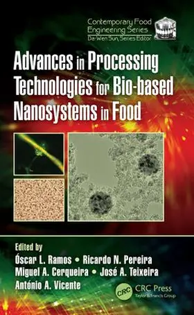 Ramos / Pereira / Cerqueria |  Advances in Processing Technologies for Bio-based Nanosystems in Food | Buch |  Sack Fachmedien