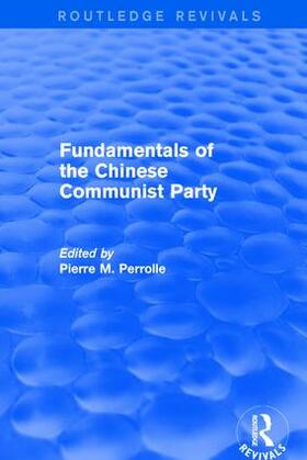 Perrolle |  Fundamentals of the Chinese Communist Party | Buch |  Sack Fachmedien