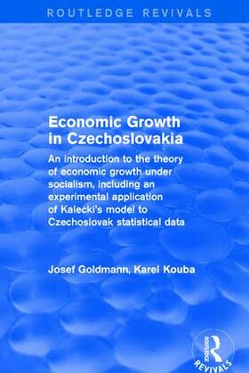 Kouba / Goldmann |  Economic Growth in Czechoslovakia | Buch |  Sack Fachmedien