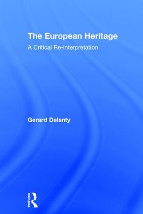 Delanty |  The European Heritage | Buch |  Sack Fachmedien