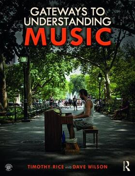 Rice / Wilson |  Gateways to Understanding Music | Buch |  Sack Fachmedien