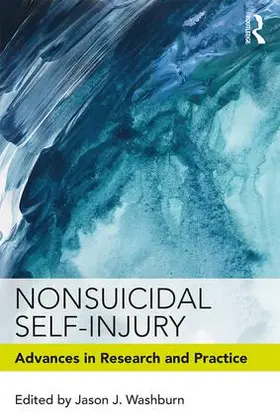 Washburn |  Nonsuicidal Self-Injury | Buch |  Sack Fachmedien