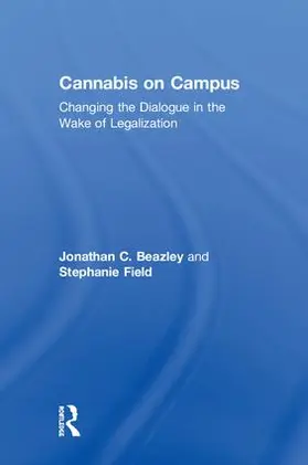 Beazley / Field |  Cannabis on Campus | Buch |  Sack Fachmedien