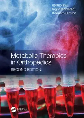 Cintron / Kohlstadt |  Metabolic Therapies in Orthopedics, Second Edition | Buch |  Sack Fachmedien