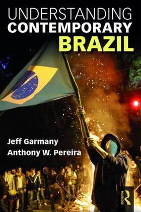 Garmany / Pereira |  Understanding Contemporary Brazil | Buch |  Sack Fachmedien