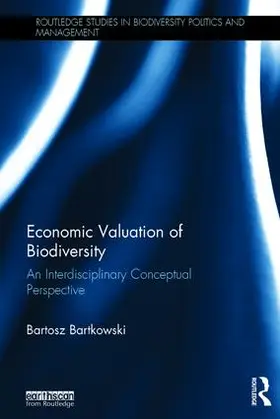 Bartkowski |  Economic Valuation of Biodiversity | Buch |  Sack Fachmedien