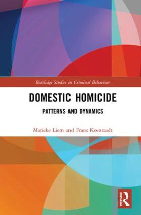 Liem / Koenraadt |  Domestic Homicide | Buch |  Sack Fachmedien