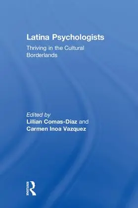 Comas-Diaz / Vazquez |  Latina Psychologists | Buch |  Sack Fachmedien