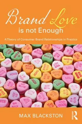 Blackston |  Brand Love is not Enough | Buch |  Sack Fachmedien