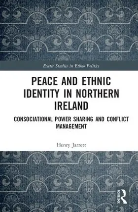 Jarrett |  Peace and Ethnic Identity in Northern Ireland | Buch |  Sack Fachmedien