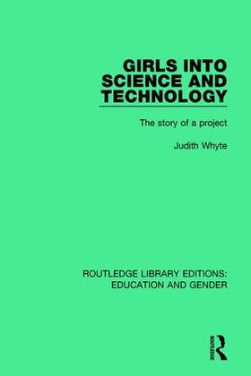 Whyte |  Girls into Science and Technology | Buch |  Sack Fachmedien