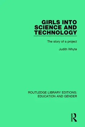 Whyte |  Girls into Science and Technology | Buch |  Sack Fachmedien