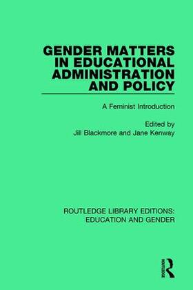 Blackmore / Kenway |  Gender Matters in Educational Administration and Policy | Buch |  Sack Fachmedien