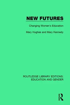 Hughes / Kennedy |  New Futures | Buch |  Sack Fachmedien