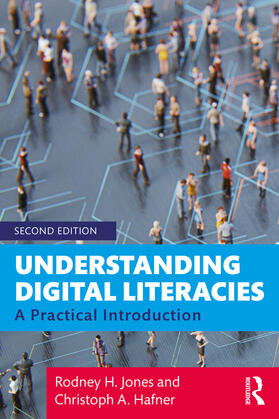Hafner / Jones |  Understanding Digital Literacies | Buch |  Sack Fachmedien