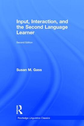 Gass |  Input, Interaction, and the Second Language Learner | Buch |  Sack Fachmedien