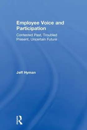 Hyman |  Employee Voice and Participation | Buch |  Sack Fachmedien