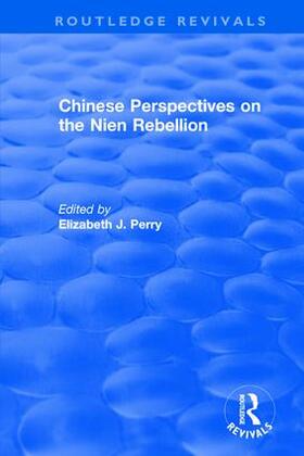 Perry |  Chinese Perspectives on the Nien Rebellion | Buch |  Sack Fachmedien