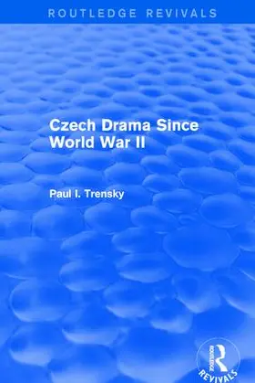 Trensky |  Czech Drama Since World War II | Buch |  Sack Fachmedien