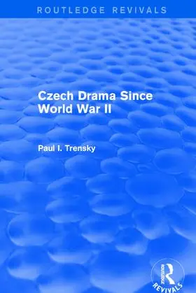 Trensky |  Czech Drama Since World War II | Buch |  Sack Fachmedien