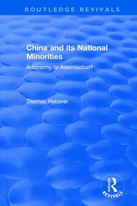 Heberer |  China and Its National Minorities | Buch |  Sack Fachmedien