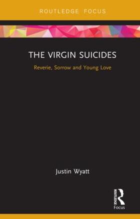 Wyatt |  The Virgin Suicides | Buch |  Sack Fachmedien