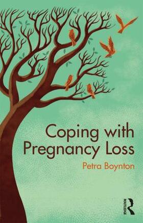 Boynton |  Coping with Pregnancy Loss | Buch |  Sack Fachmedien