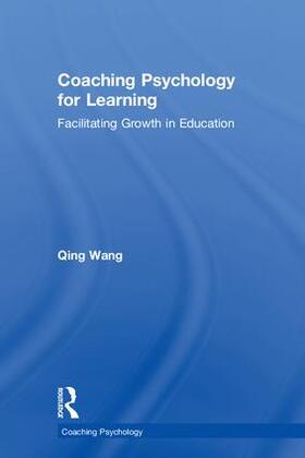 Wang |  Coaching Psychology for Learning | Buch |  Sack Fachmedien