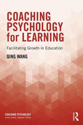 Wang |  Coaching Psychology for Learning | Buch |  Sack Fachmedien