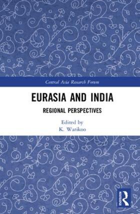 Warikoo |  Eurasia and India | Buch |  Sack Fachmedien