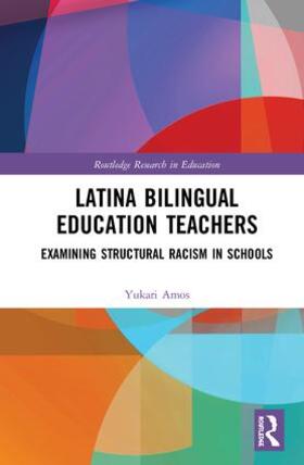 Amos |  Latina Bilingual Education Teachers | Buch |  Sack Fachmedien