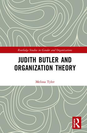 Tyler |  Judith Butler and Organization Theory | Buch |  Sack Fachmedien