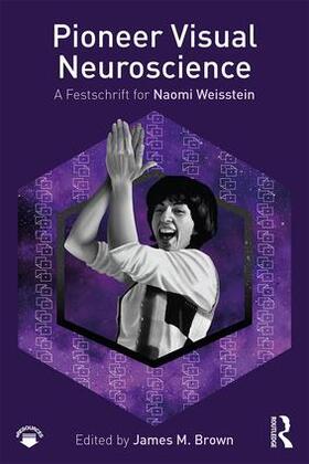 Brown |  Pioneer Visual Neuroscience | Buch |  Sack Fachmedien