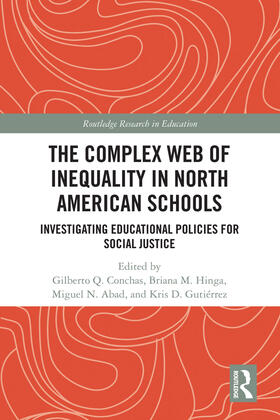 Conchas / Hinga / Abad |  The Complex Web of Inequality in North American Schools | Buch |  Sack Fachmedien