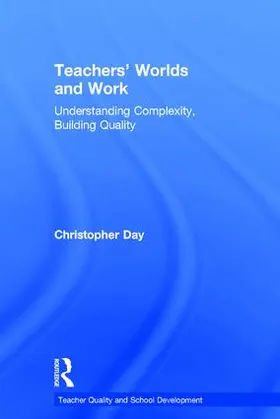 Day |  Teachers' Worlds and Work | Buch |  Sack Fachmedien