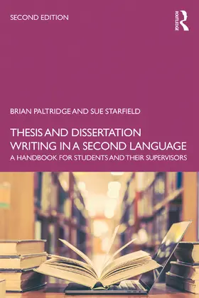 Paltridge / Starfield |  Thesis and Dissertation Writing in a Second Language | Buch |  Sack Fachmedien