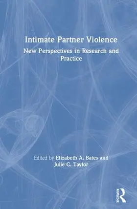 Bates / Taylor |  Intimate Partner Violence | Buch |  Sack Fachmedien