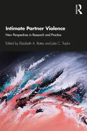 Bates / Taylor |  Intimate Partner Violence | Buch |  Sack Fachmedien