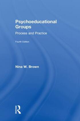 Brown |  Psychoeducational Groups | Buch |  Sack Fachmedien