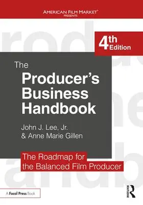 Lee, Jr. / Gillen |  The Producer's Business Handbook | Buch |  Sack Fachmedien